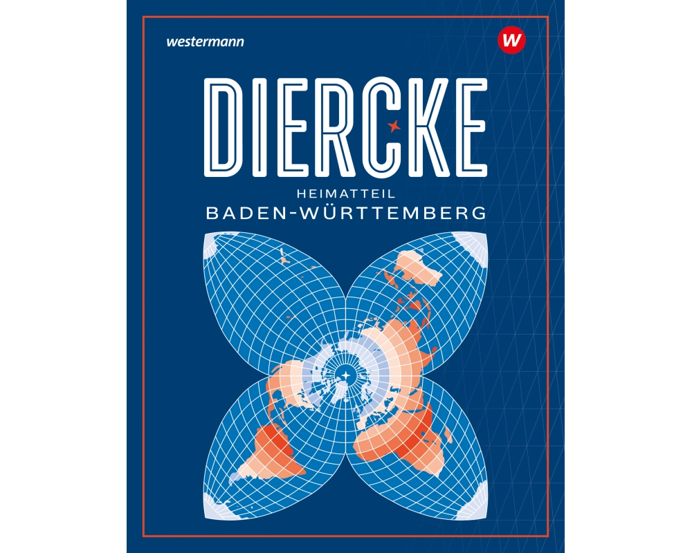 Diercke Weltatlas. Heimatteil Baden-Württemberg