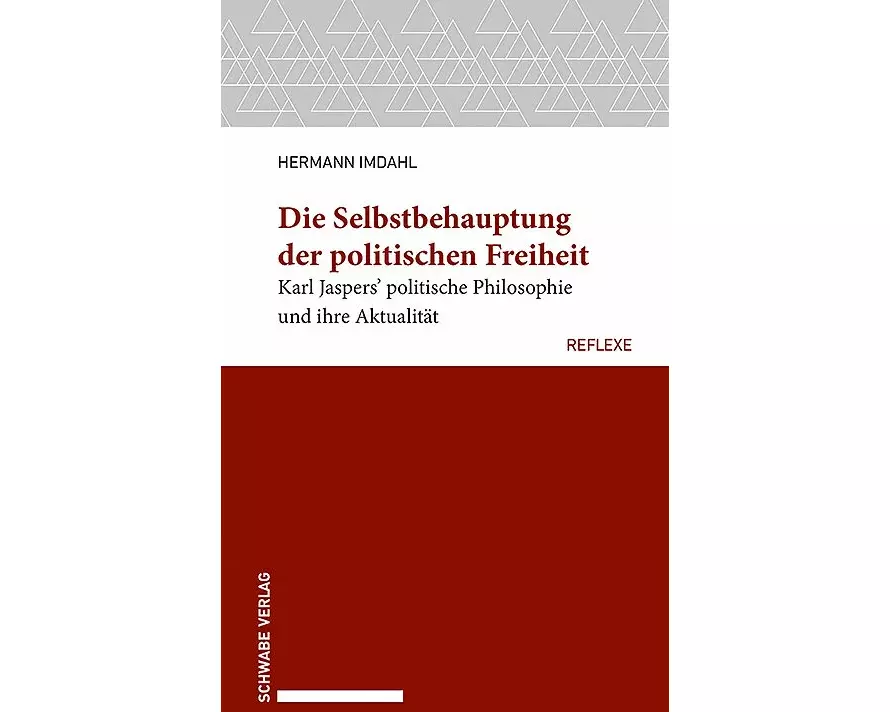 Die Selbstbehauptung der politischen Freiheit