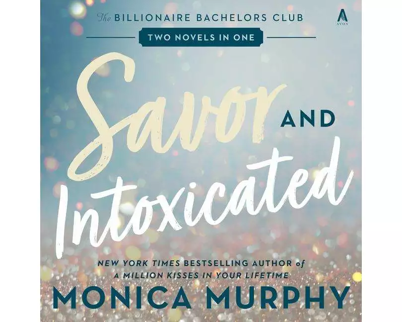 Savor and Intoxicated