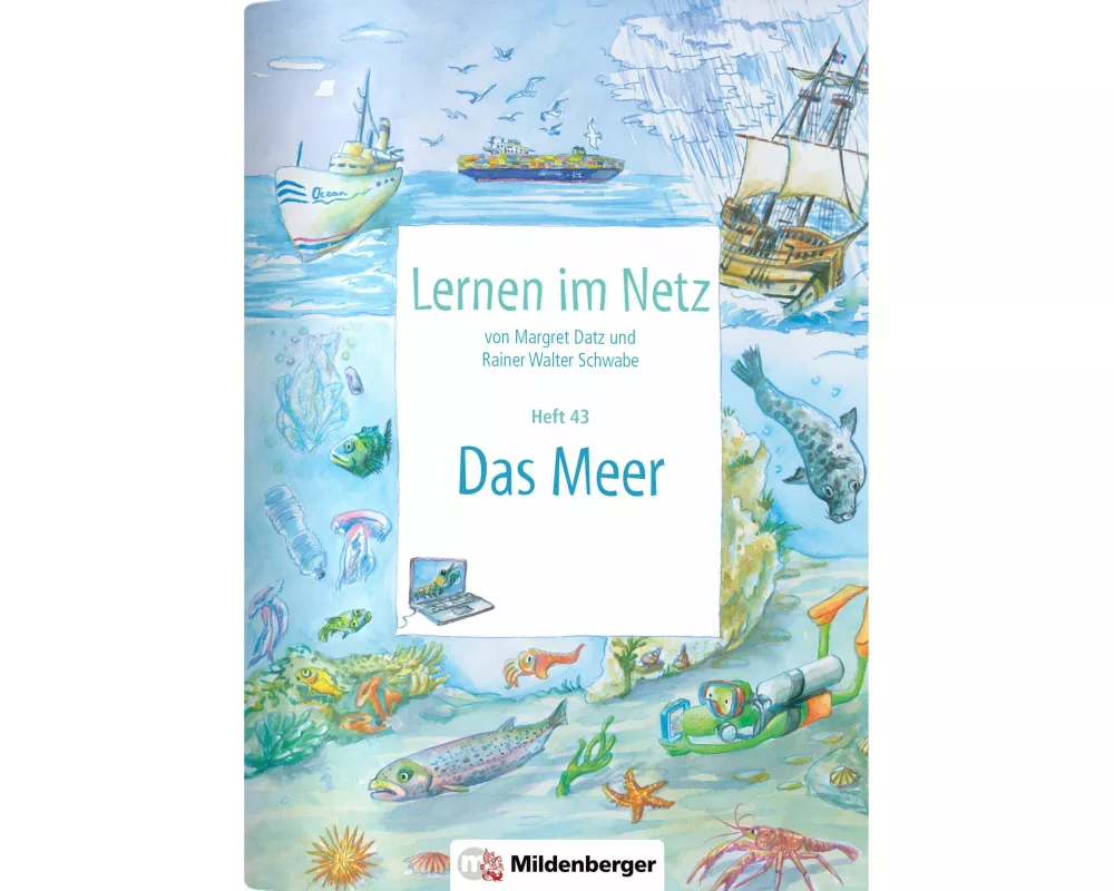 Lernen im Netz, Heft 43: Das Meer