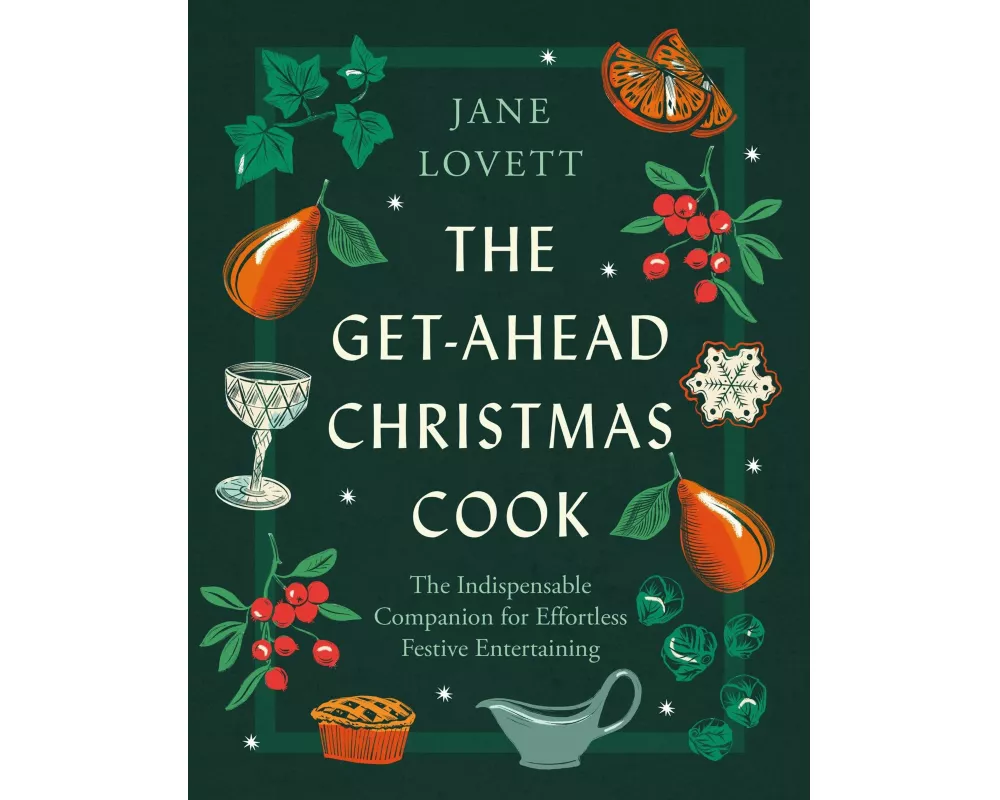 The Get-Ahead Christmas Cook