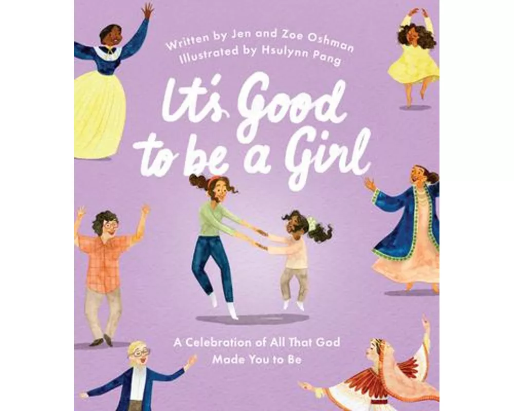 It's Good to Be a Girl
