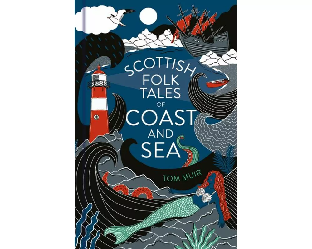 Scottish Folk Tales of Coast and Sea
