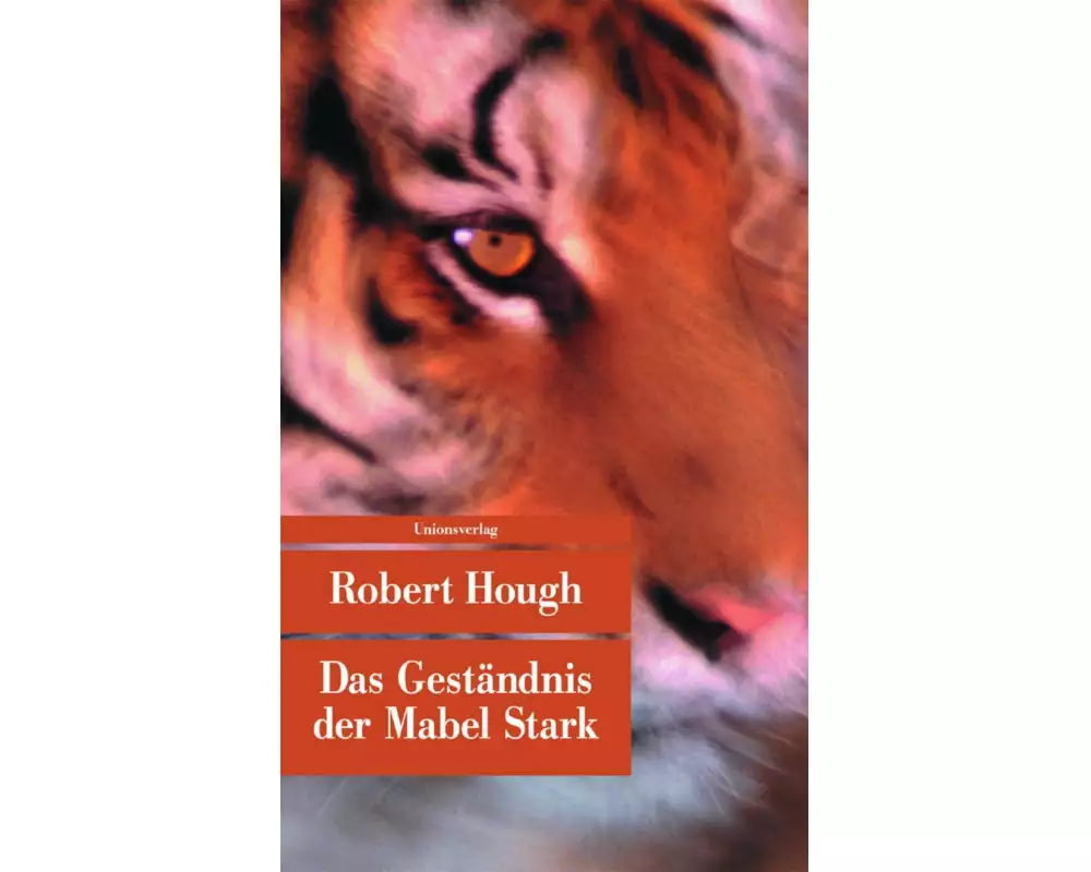 Das Geständnis der Mabel Stark