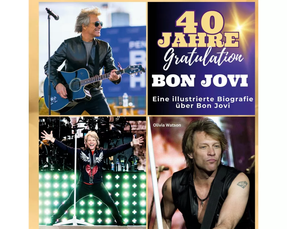 Ein illustrierte Biografie <br> über <br> Bon Jovi