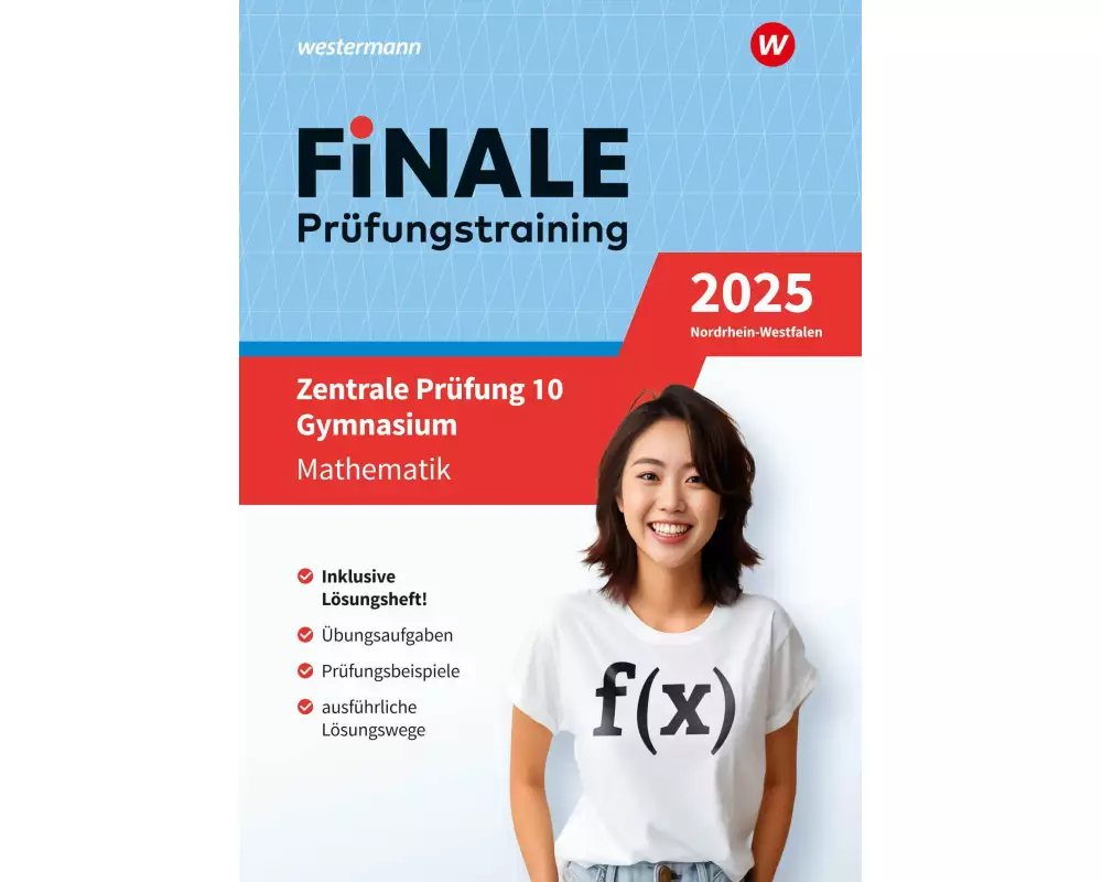 FiNALE Prüfungstraining Zentrale Prüfung 10. Gymnasium Nordrhein-Westfalen. Mathematik 2025