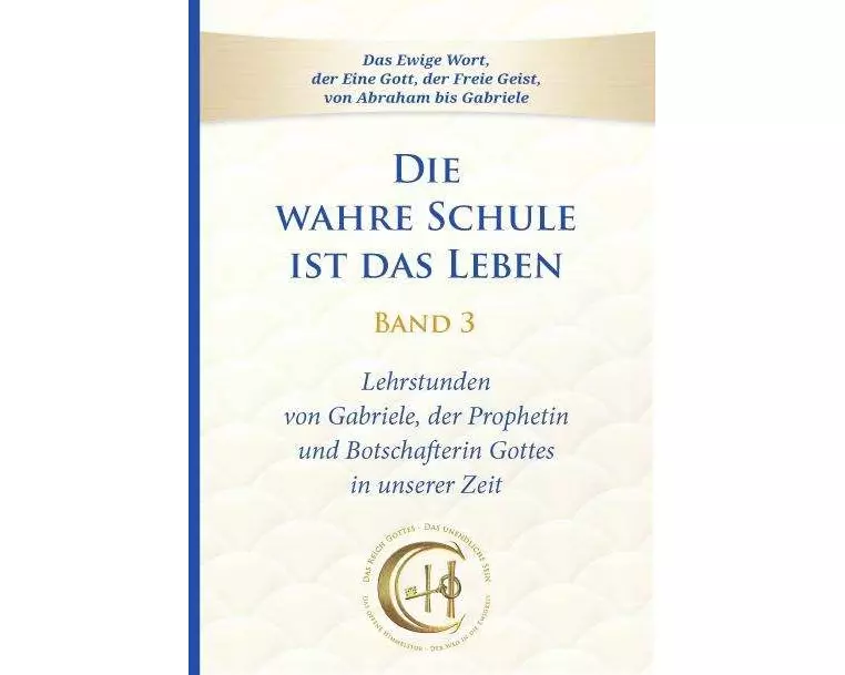 Die wahre Schule ist das Leben - Band 3