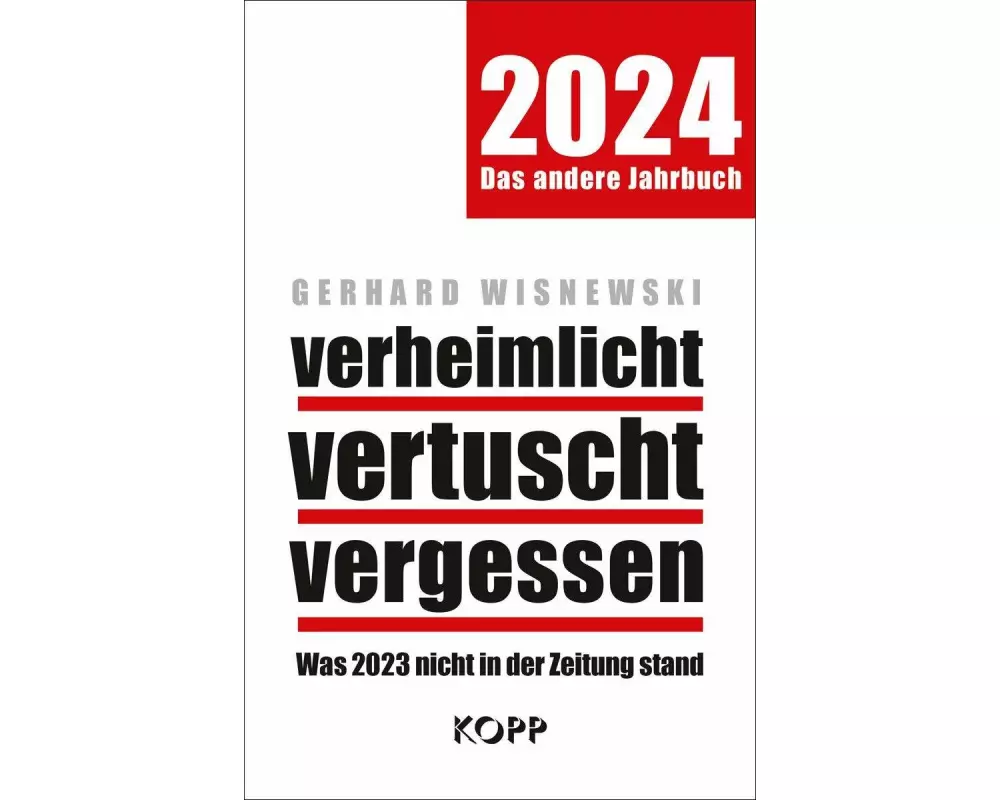 verheimlicht - vertuscht - vergessen 2024