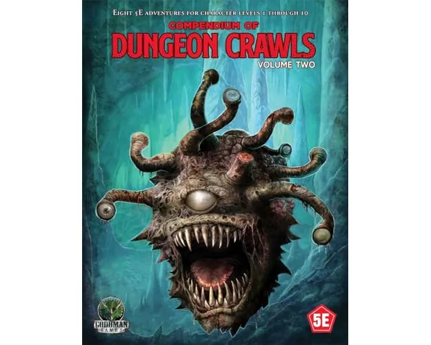 D&D 5E: Compendium of Dungeon Crawls Volume 2