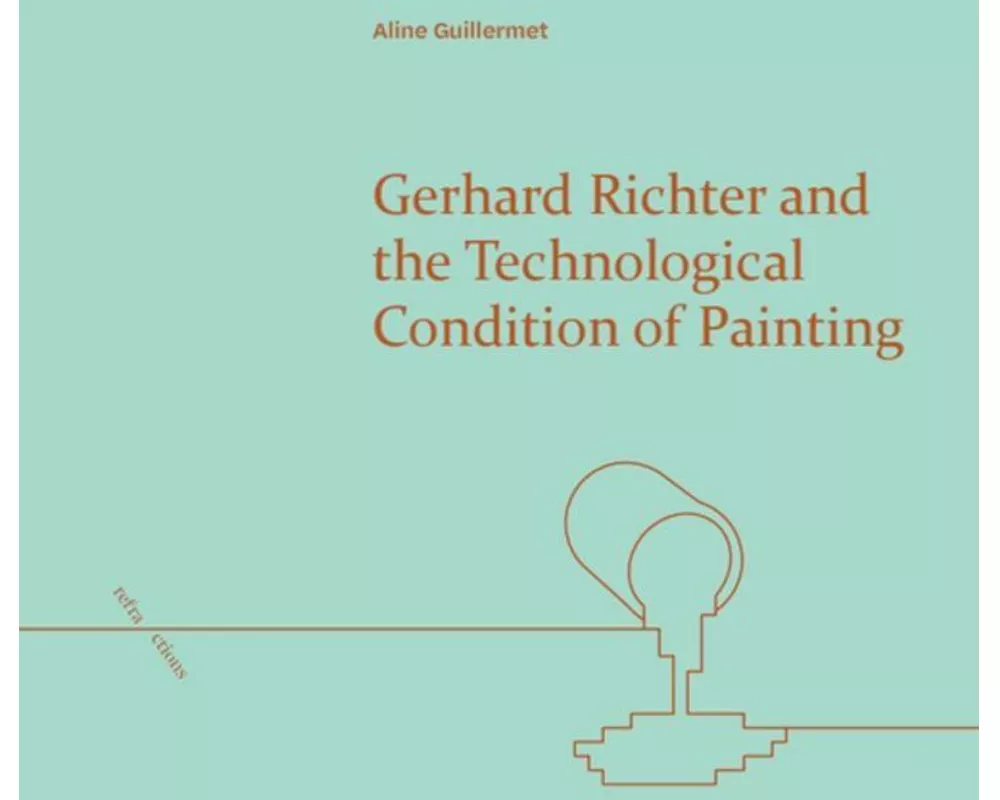 Gerhard Richter and the Technological Condition of Painting