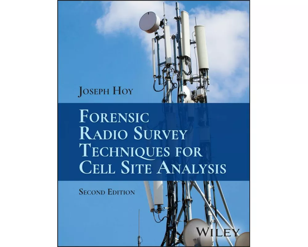 Forensic Radio Survey Techniques for Cell Site Analysis