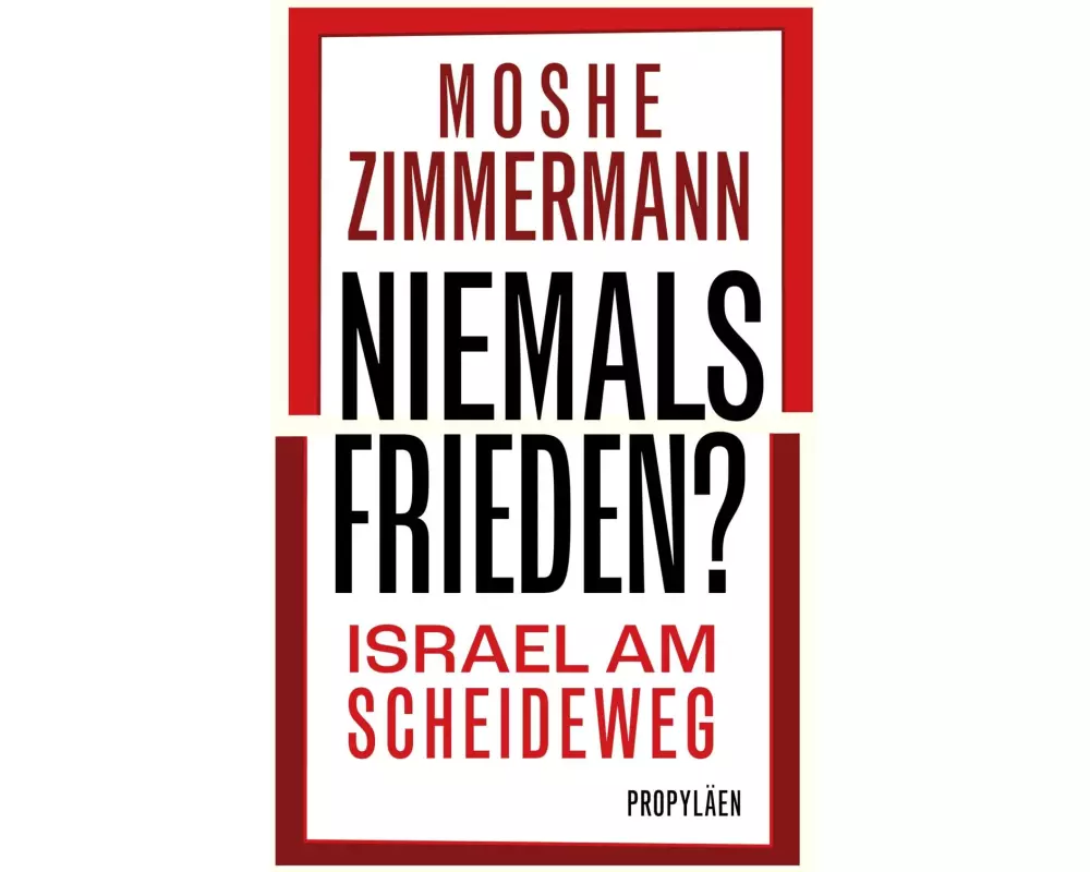 Niemals Frieden?