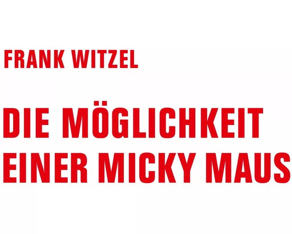 Die Möglichkeit einer Micky Maus