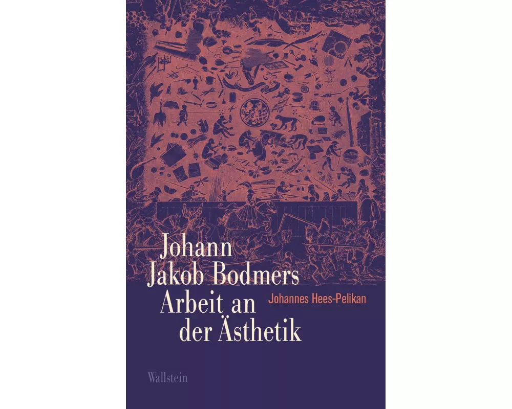 Johann Jakob Bodmers Arbeit an der Ästhetik