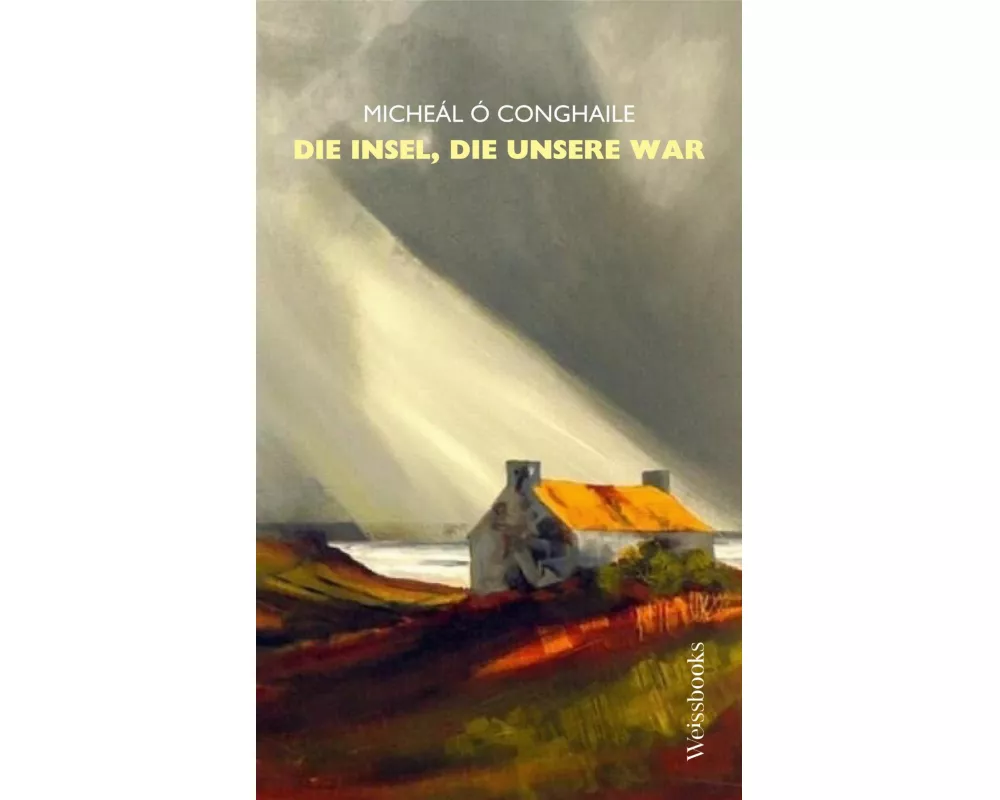 Die Insel, die unsere war