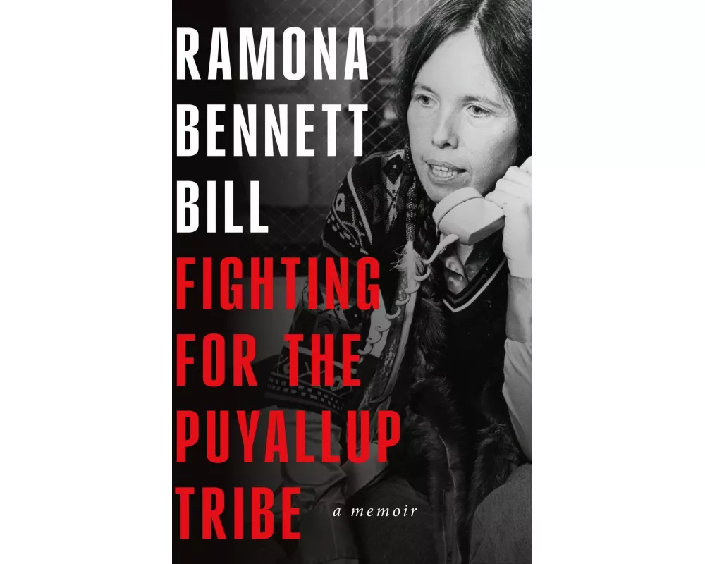 Fighting for the Puyallup Tribe