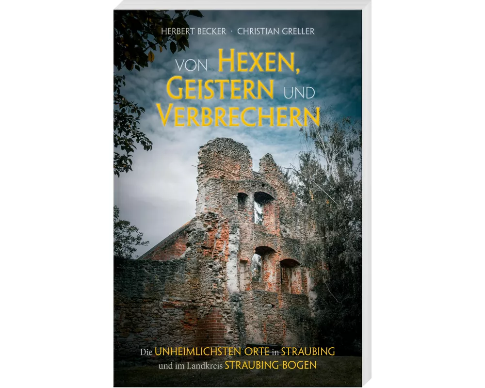 Von Hexen, Geistern und Verbrechern