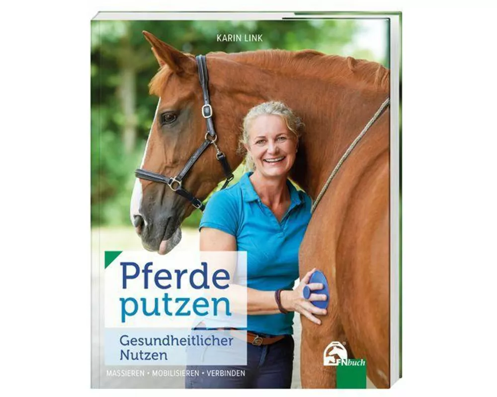 Pferde putzen - Gesundheitlicher Nutzen