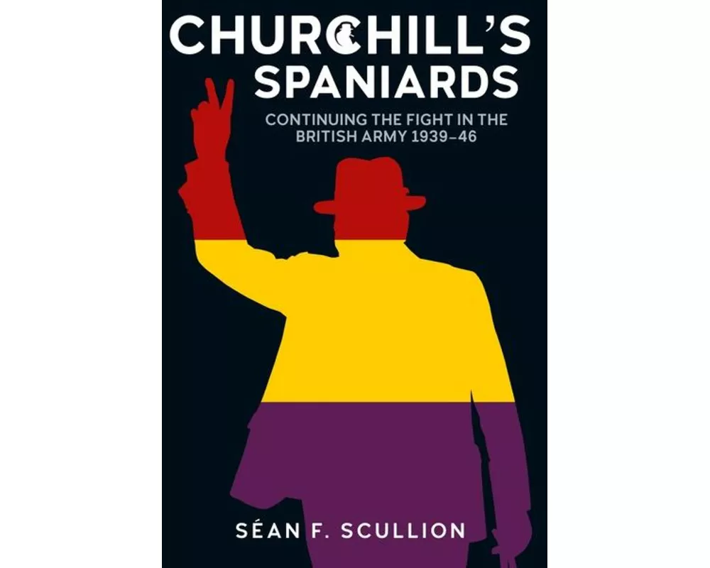 Churchill's Spaniards