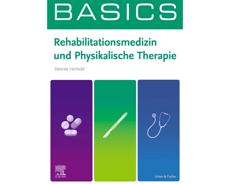 BASICS Rehabilitationsmedizin und Physikalische Therapie