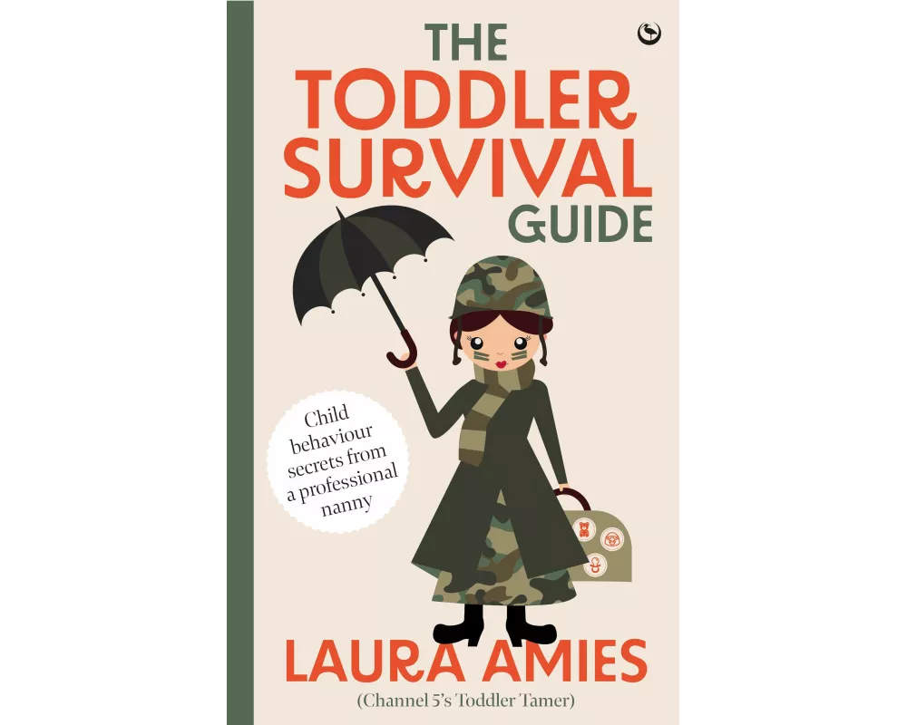 The Toddler Survival Guide