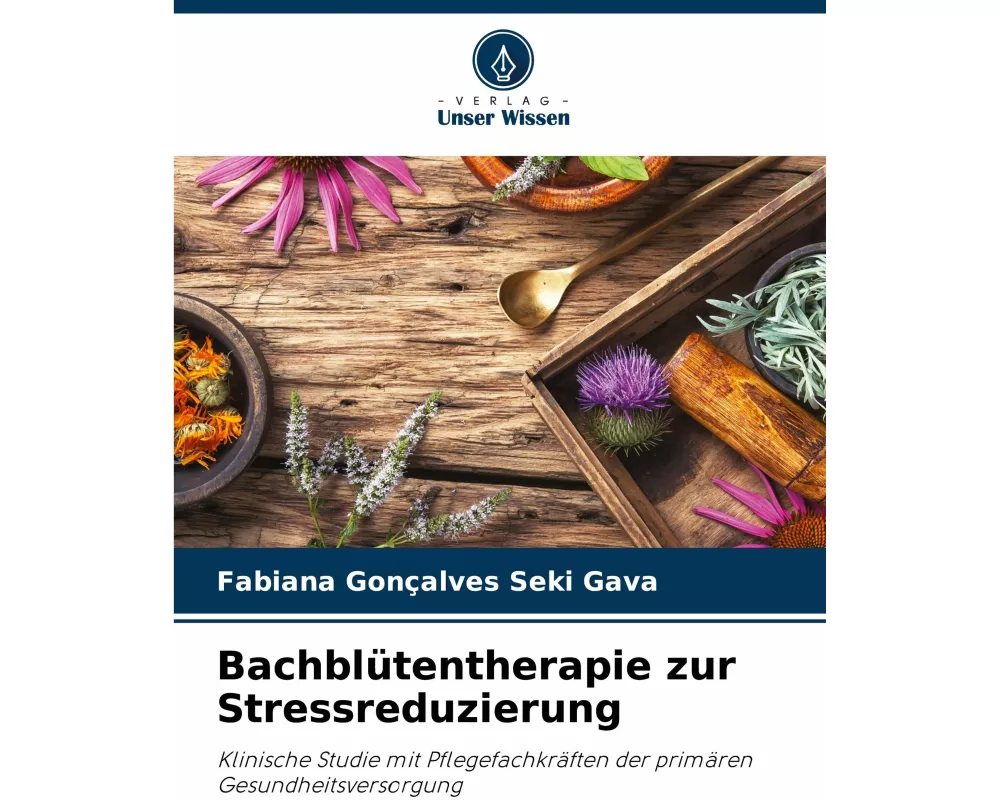 Bachbltentherapie zur Stressreduzierung