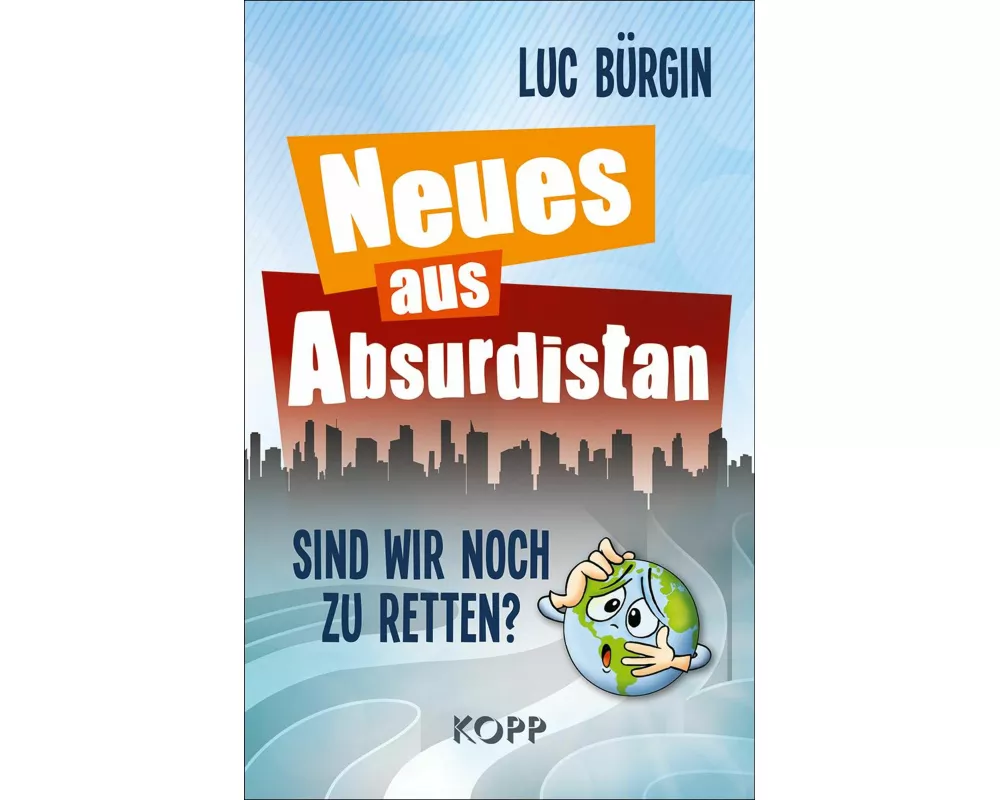 Neues aus Absurdistan