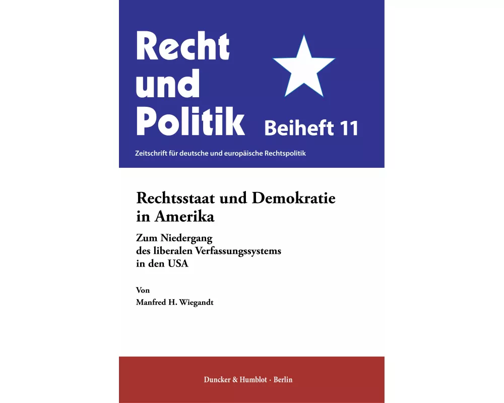 Rechtsstaat und Demokratie in Amerika