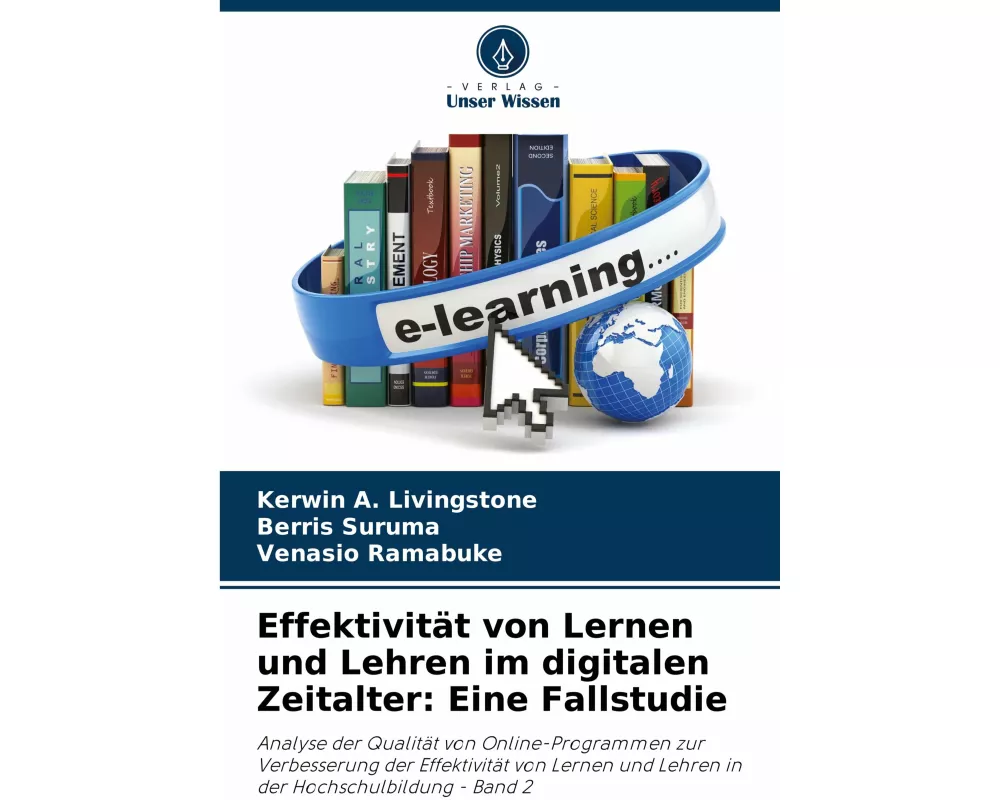 Effektivitt von Lernen und Lehren im digitalen Zeitalter: Eine Fallstudie