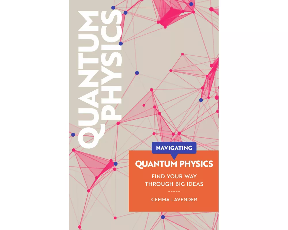 Navigating: Quantum Physics