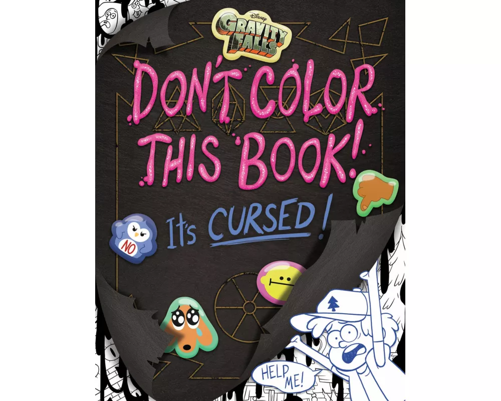 Gravity Falls: Don't Color This Book!
