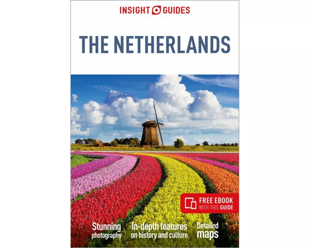 Insight Guides the Netherlands: Travel Guide with eBook