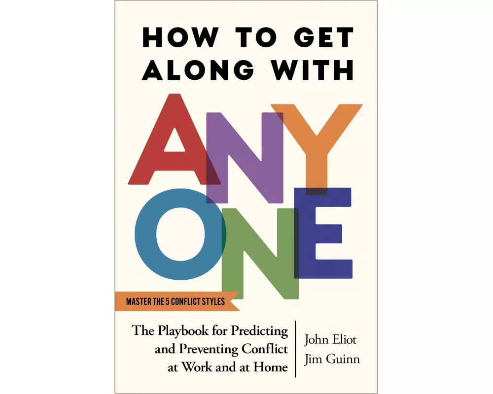 How to Get Along with Anyone