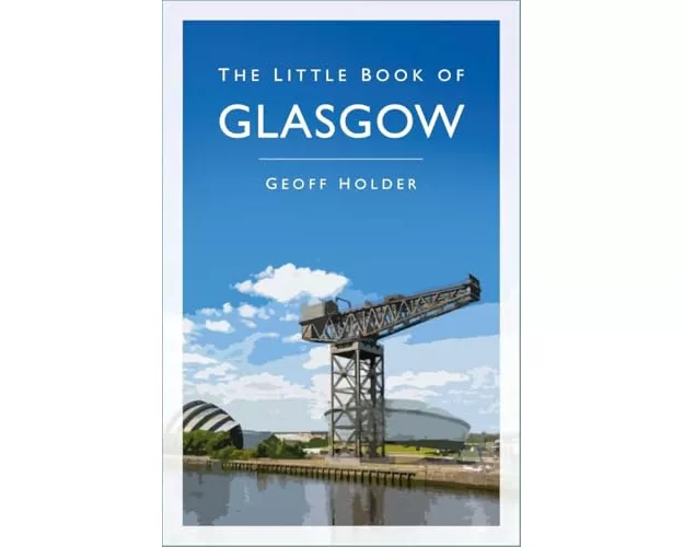 The Little Book of Glasgow