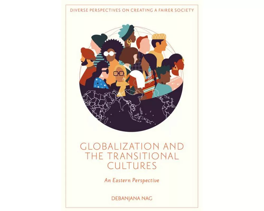 Globalization and the Transitional Cultures