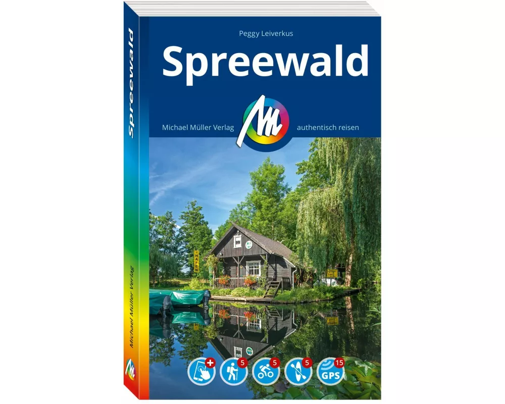 MICHAEL MÜLLER REISEFÜHRER Spreewald