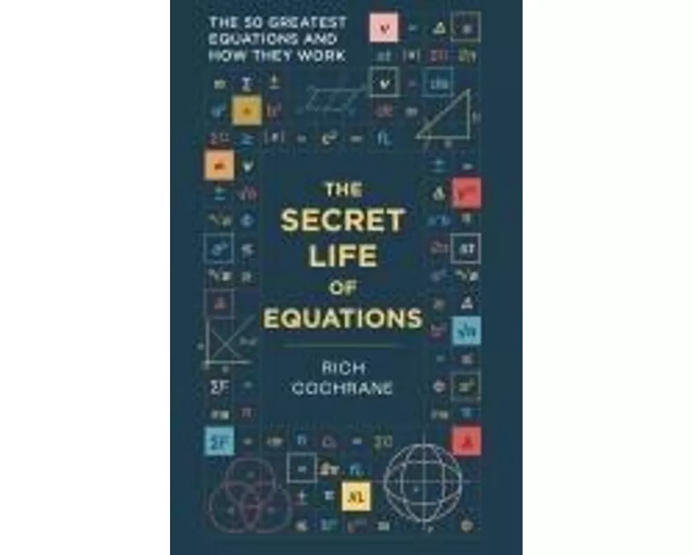 The Secret Life of Equations