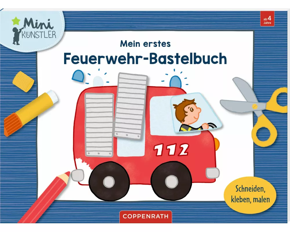 Mein erstes Feuerwehr-Bastelbuch