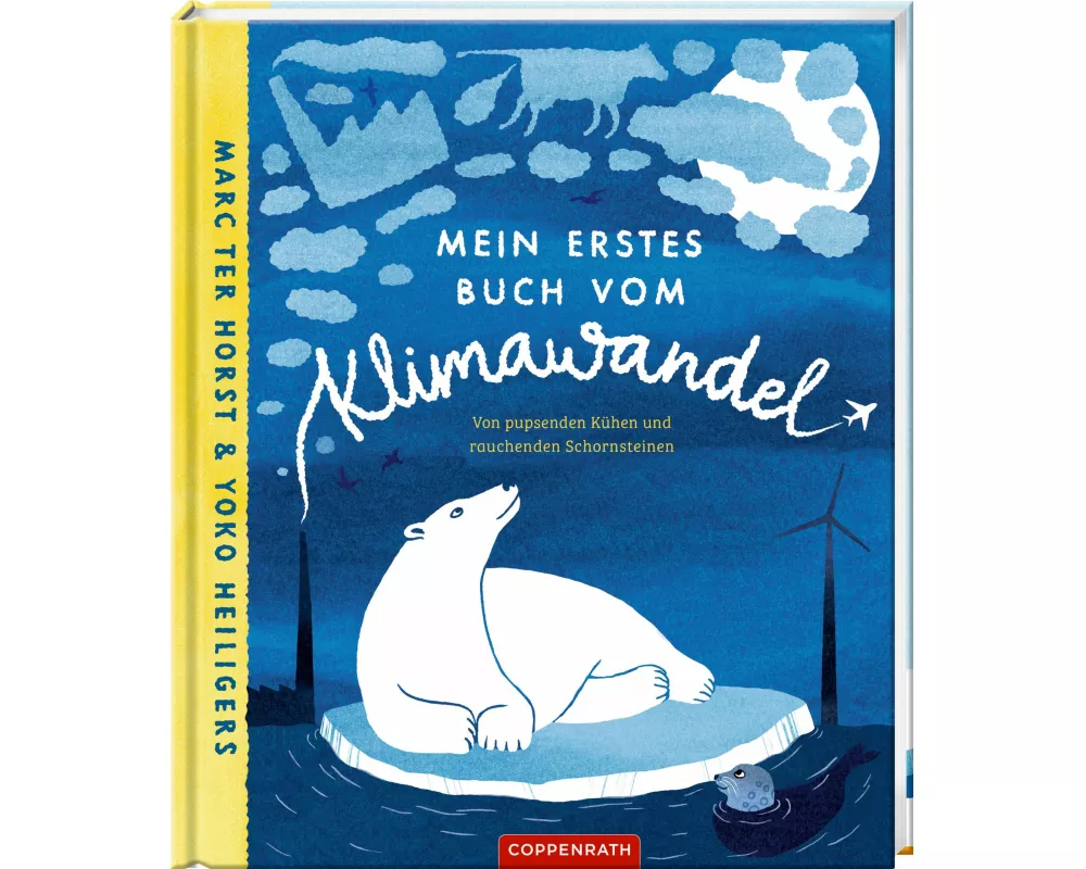 Mein erstes Buch vom Klimawandel