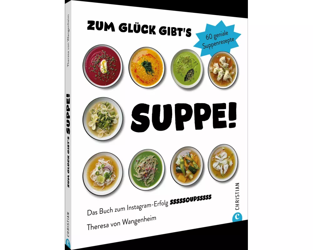 Zum Glück gibt’s Suppe!