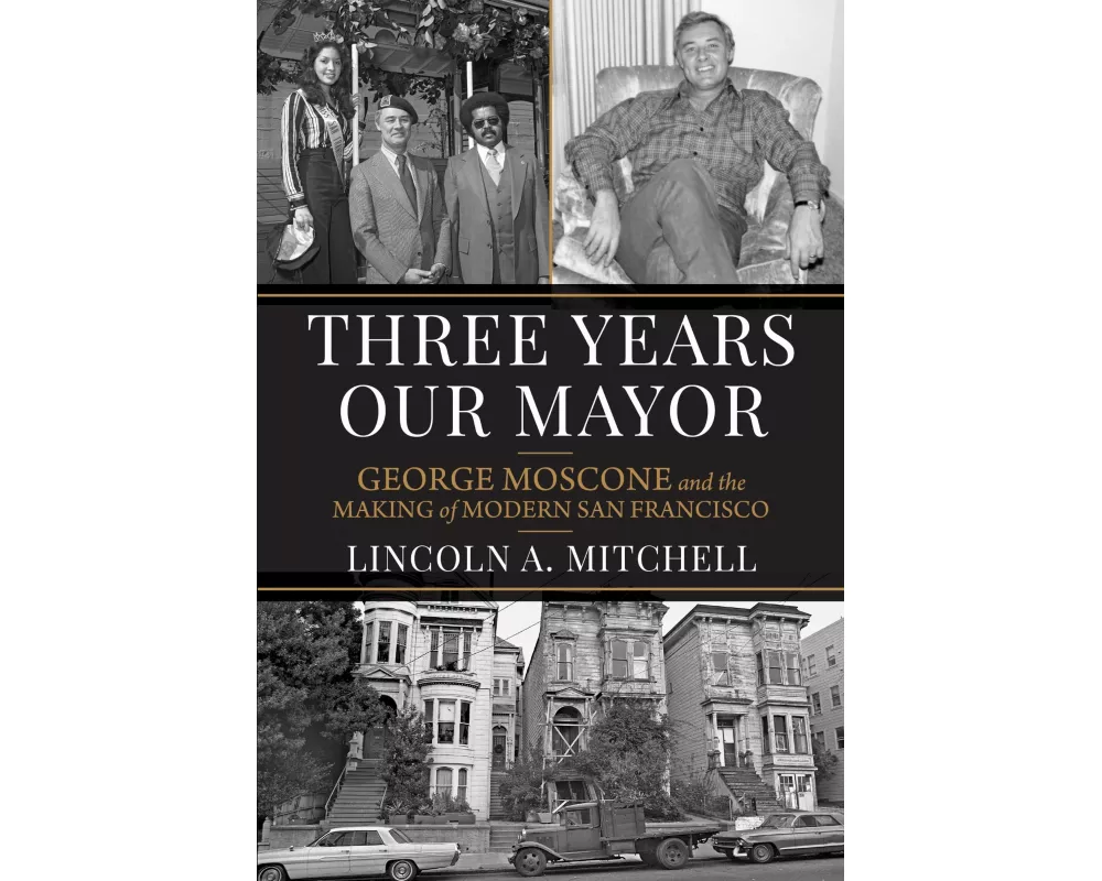 Three Years Our Mayor