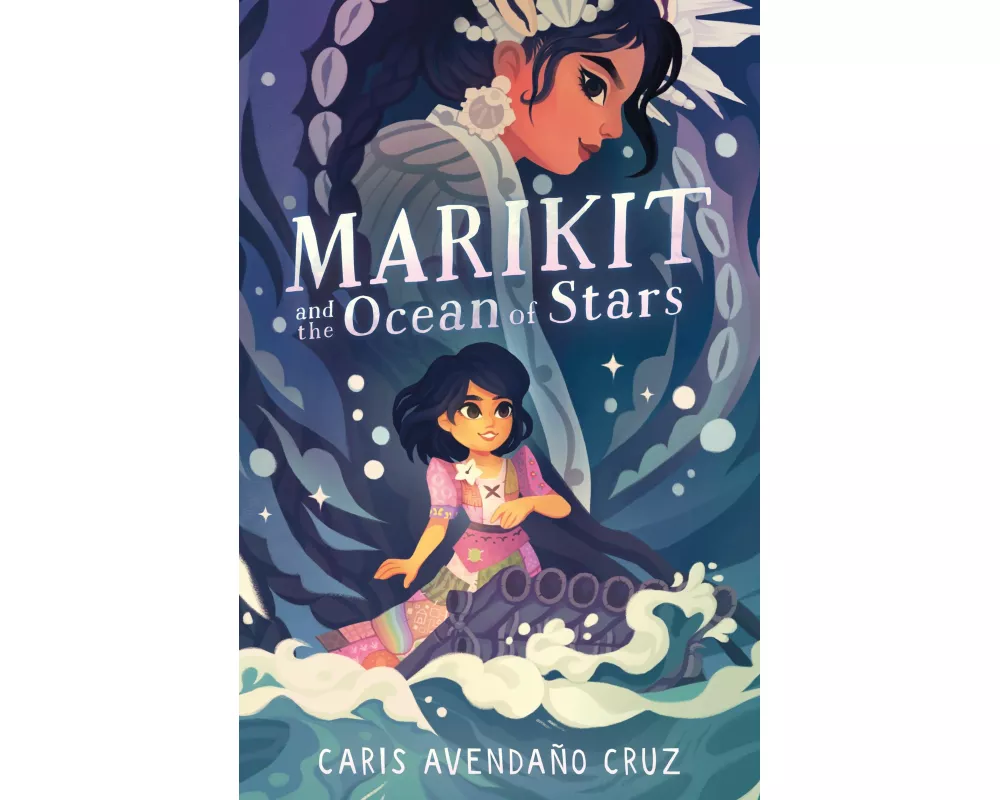 Marikit and the Ocean of Stars