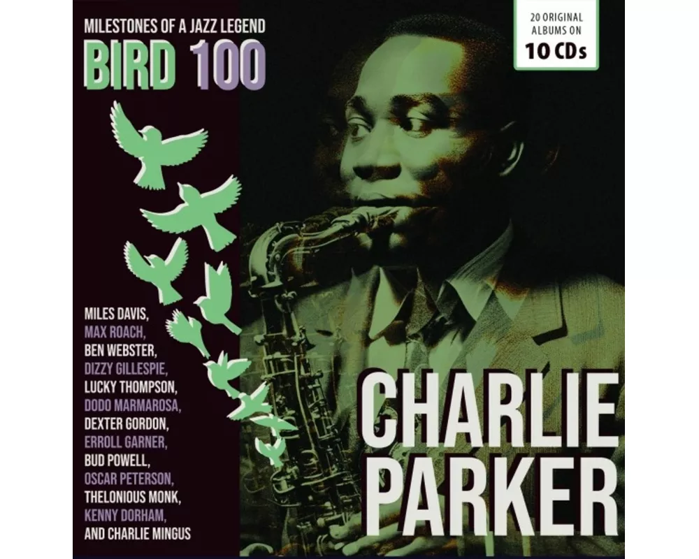BIRD 100 - 100th Anniversary - Original Albums