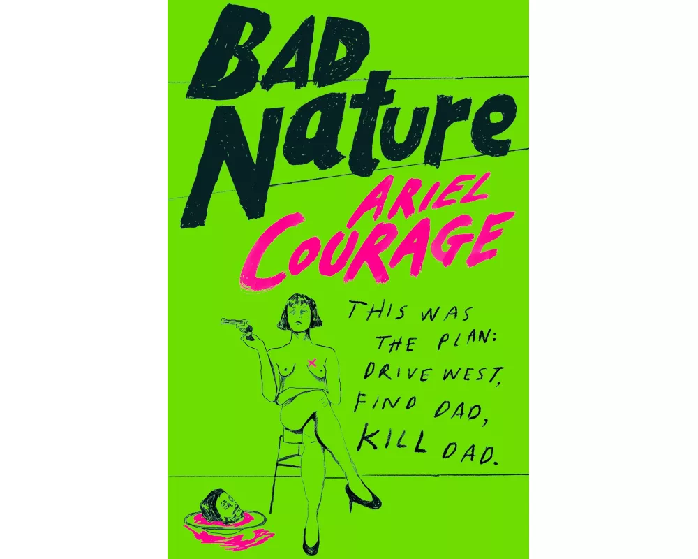 Bad Nature
