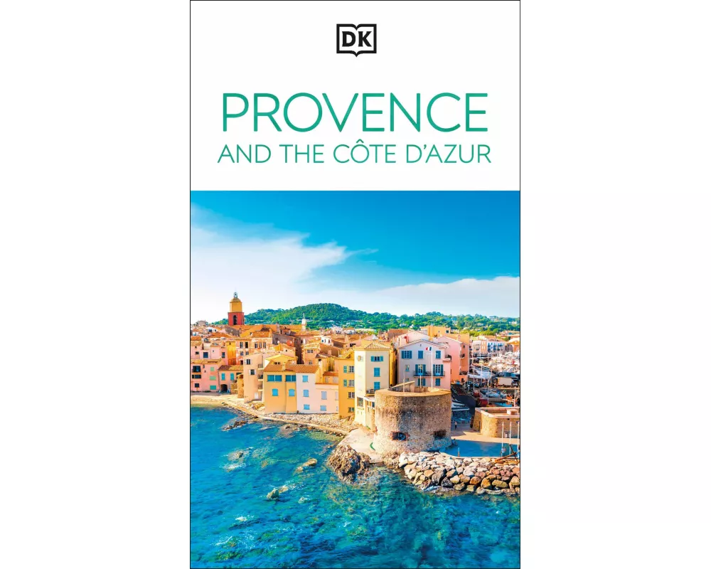 DK Provence and the Côte d'Azur