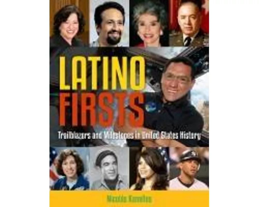 Latino Firsts