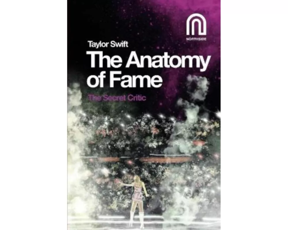 Taylor Swift: The Anatomy of Fame