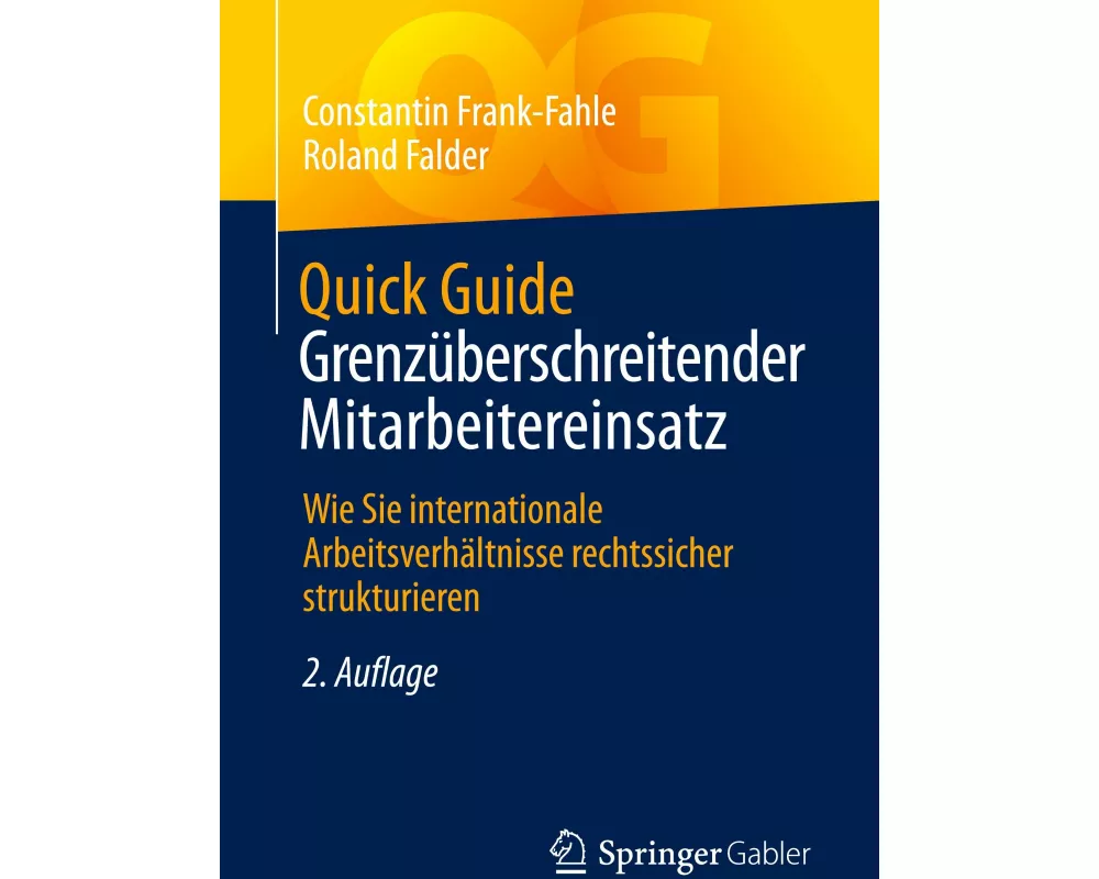 Quick Guide Grenzüberschreitender Mitarbeitereinsatz