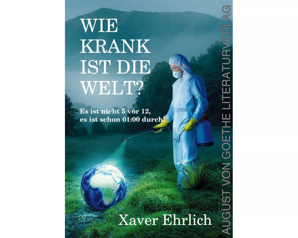 Wie krank ist die Welt?