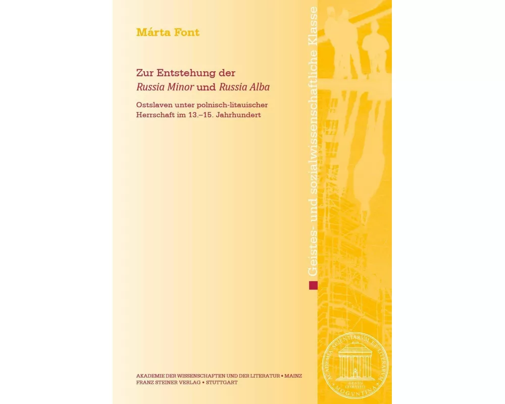 Zur Entstehung der "Russia Minor" und "Russia Alba"